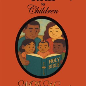 God's Storybook of the Bible for Children